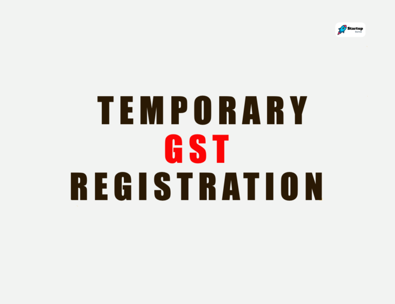 GST Temporary Registration