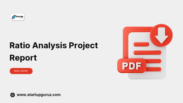Ratio Analysis Project Report - Startup Guruz