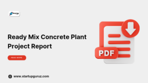 Ready Mix Concrete Plant Project Report